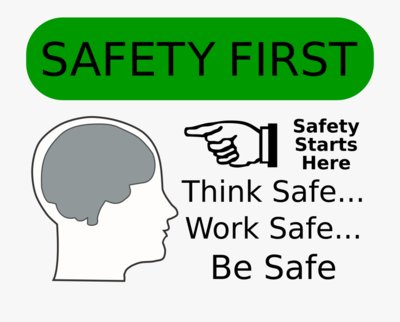 Safety First